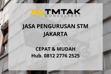 Jasa pengurusan STM Jakarta Mudah dan Cepat
